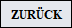 ZUR�CK